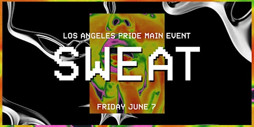 Primaire afbeelding van SWEAT LA Pride Party