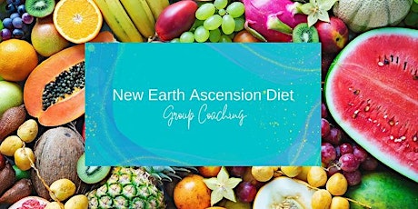 New Earth Ascension Diet - Upgrade & Awaken your full DNA potentials and your Light Body