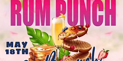 Rum Punch & Brunch 3PM seating @ D'Junction primary image