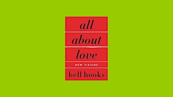Imagen principal de EPub [DOWNLOAD] All About Love: New Visions by bell hooks pdf Download