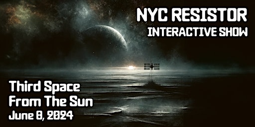 Imagem principal do evento The 14th Annual Interactive Show: Third Space From the Sun