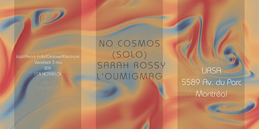 Imagem principal do evento No Cosmos // Sarah Rossy // l'Oumigmag @ URSA MTL