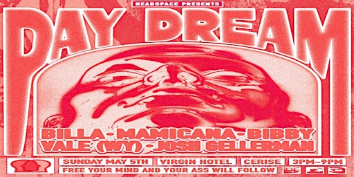 Image principale de Headspace presents Daydream