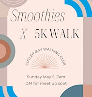 Imagen principal de RSVP through SweatPals: Smoothies x 5K walk