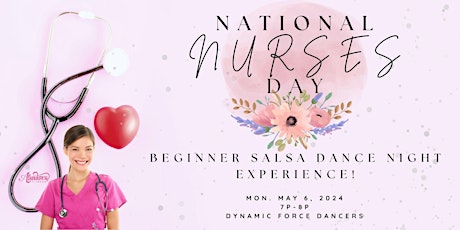 National Nurses Day Beginner Salsa Dance Night!