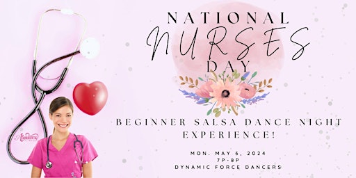 Imagem principal de National Nurses Day Beginner Salsa Dance Night!