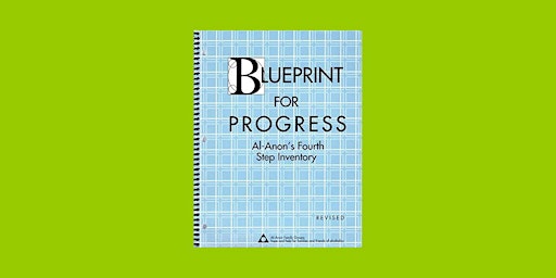 download [PDF] Blueprint for Progress: Al-Anon's Fourth Step Inventory by A primary image