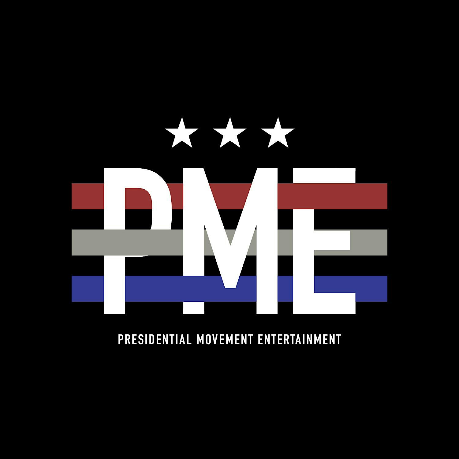 Presidential Movement Entertainment