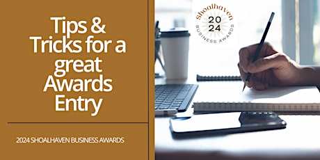 Tips & Tricks for a great 2024 Awards Entry