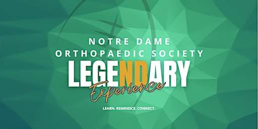 Imagem principal de 28th Annual Notre Dame Orthopaedic Symposium - Vendor Registration