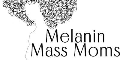 Melanin Mass Moms Support Group primary image