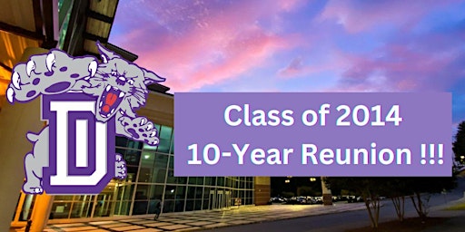 Imagem principal de 10-Year Reunion! Duluth High School Class of 2014!