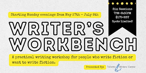 Imagem principal do evento Toronto Writers' Centre Presents: The Writer's Workbench