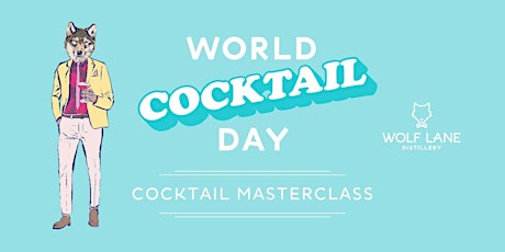 Cocktail Masterclass for World Cocktail Day