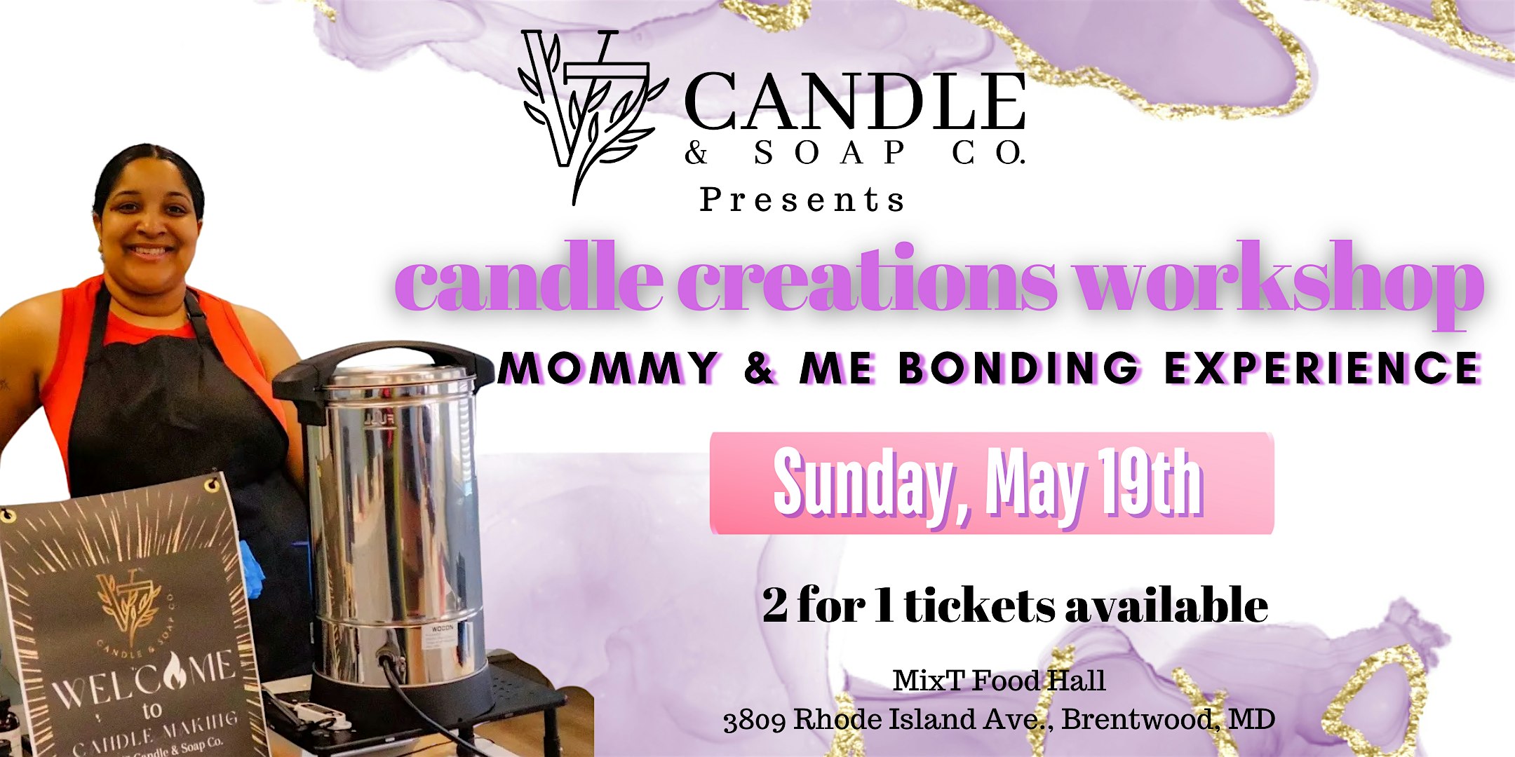 Mommy & Me Candle Creations Workshop