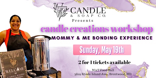 Image principale de Mommy & Me Candle Creations Workshop