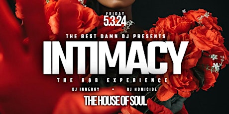 INTIMACY STL, THE R&B EXPERIENCE x Concert W DJ Homicide & DJ Innergy