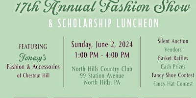 BWEA MONTCO Inc. 's    17th  Annual Fashion Show Scholarship Fundraiser