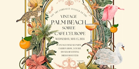 A Vintage Palm Beach Soiree at Cafe L'Europe