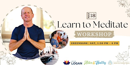 Hauptbild für Learn to Meditate Workshop - Greenbank