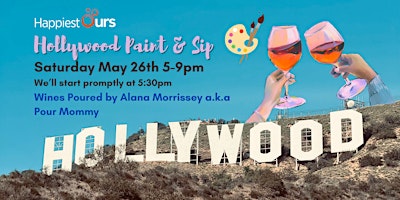 Hollywood Paint & Sip at Happiest Ours primary image