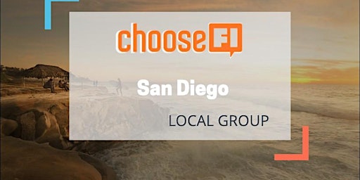 Image principale de Choose FI San Diego Meetup