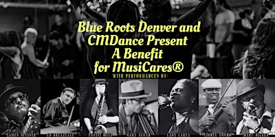 Blue Roots Denver and CMDance Present a Benefit for MusiCares® primary image