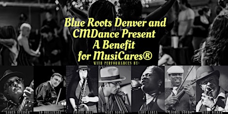 Blue Roots Denver and CMDance Present a Benefit for MusiCares®