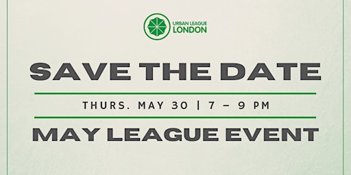 Image principale de May League Event