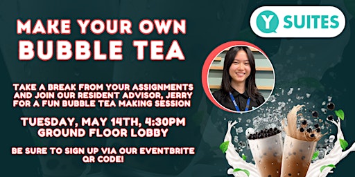 Imagem principal do evento Make Your Own Bubble Tea - Y Suites on Moore Residents ONLY
