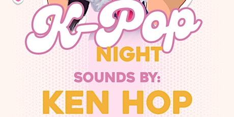 Ken Hop & B.O.B Present KPop Night at Elevate Nightclub