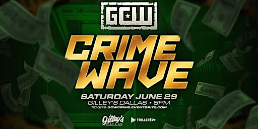 Imagem principal do evento GCW Presents "Crime Wave" 2024