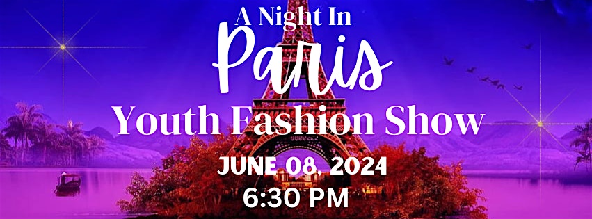 A Night In Paris Youth Fashion Show