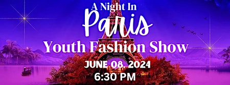 A Night In Paris Youth Fashion Show primary image