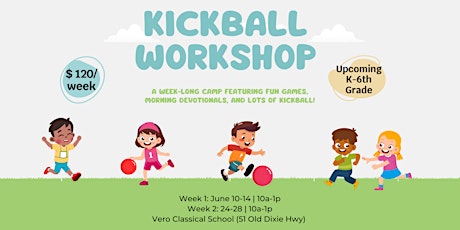 Kickball Workshop: Week 1