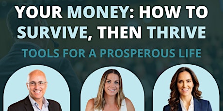 Your Money : How To Survive, Then Thrive | Live Webinar