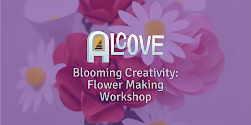 Blooming Creativity: Flower Making Workshop primary image