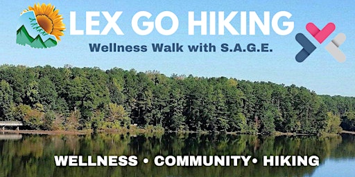 Lex Go Hiking: Wellness Walk with S.A.G.E. primary image