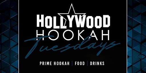 HOLLYWOOD HOOKAH TUESDAYS | ENCORE HTX | POOLSIDE LOUNGE primary image