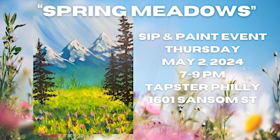 Imagen principal de “Spring Meadows” in person Paint and Sip Event