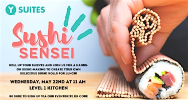 Imagem principal do evento Make Your Own Sushi - Y Suites on Moore Residents ONLY