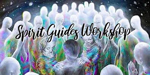 Getting to know your Spirit Guides Workshop  primärbild