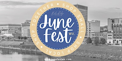 4th Annual JuneFest WV primary image