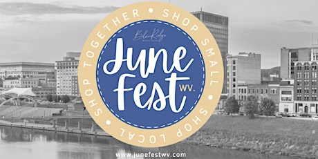4th Annual JuneFest WV