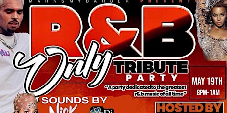 R&B ONLY TRIBUTE PARTY PT. 2