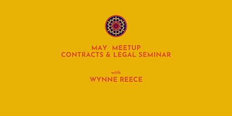 May Meetup & Contracts Seminar