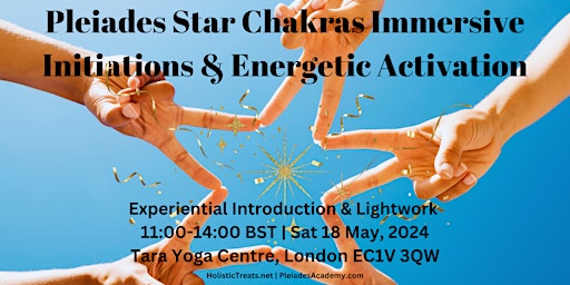 Primaire afbeelding van Pleiades Star Chakra Initiations and Activation Experiential Event