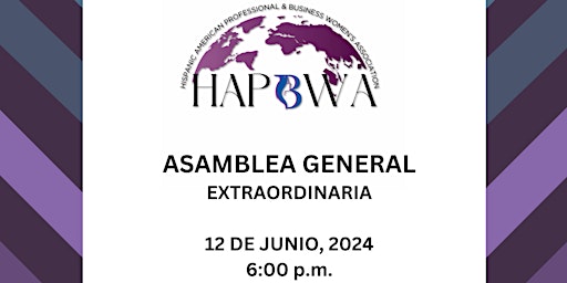 Hauptbild für HAPBWA ASAMBLEA GENERAL EXTRAORDINARIA 2024