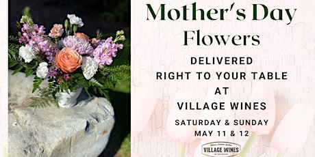Mother's Day Flowers Delivered To Your Table