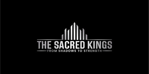 The Sacred Kings (A Transformational Men's Group) primary image